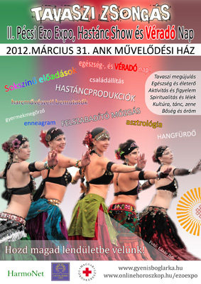 Tavaszi Zsongás - Ezo Expo, Hastánc Show